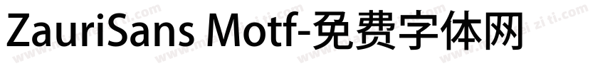 ZauriSans Motf字体转换